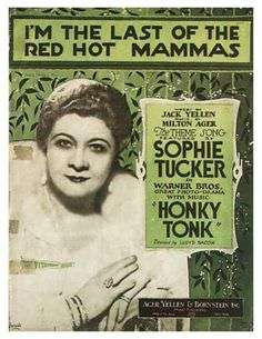 Before Marilyn, Madonna or Gaga there was Sophie Tucker | BookTrib.