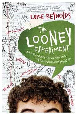THe looney experiment