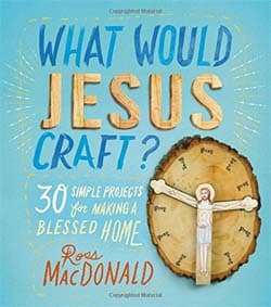 what-would-jesus-craft-macdonald-cover
