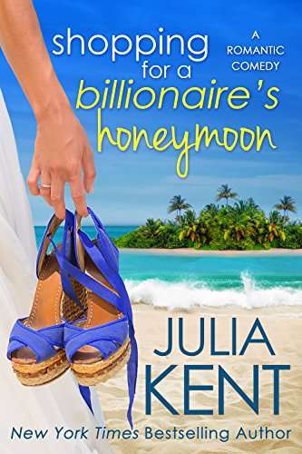 shopping for a billionaires honeymoon billionaire romances