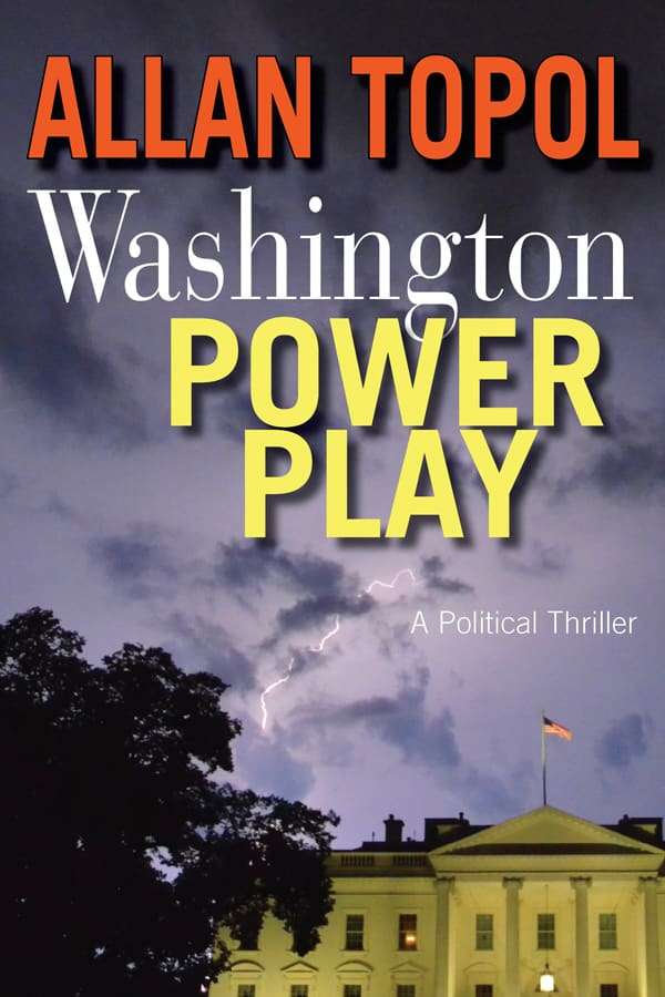 Allan Topol Washington Power Play