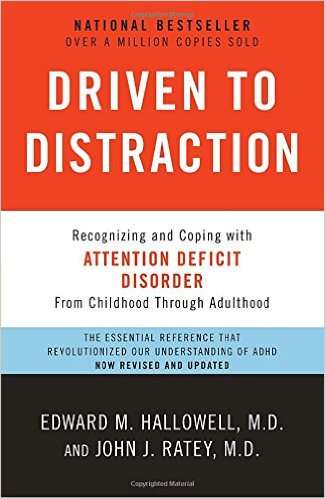 driven to distraction dr. ned hallowell