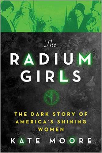 the radium girls kate moore