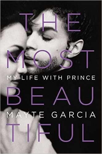 The most beautiful my life with prince mayte garcia april books