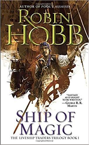 robin hobb ship of magic