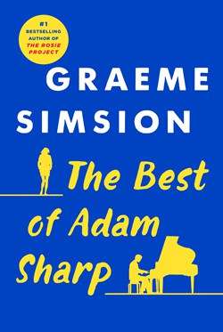 graeme simsion the best of adam sharp authorbuzz