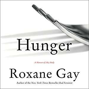 roxanne gay hunger audiobooks