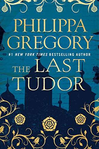 Beguiled Philippa Gregory The Last Tudor