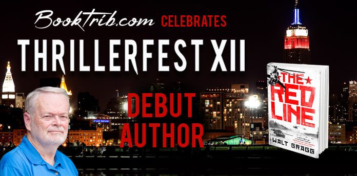 ThrillerFest Debut Author; Walter Gragg Walter Gragg ThrillerFest 2017 The Red Line