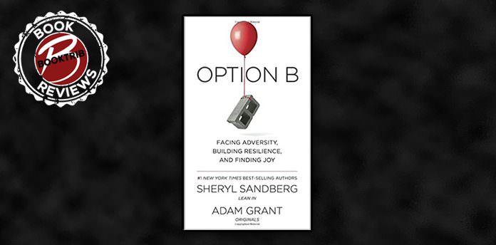 option B sheryl sandberg review option B sheryl sandberg review
