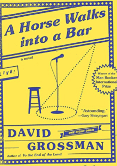A Horse Walks Into a Bar David Grossman