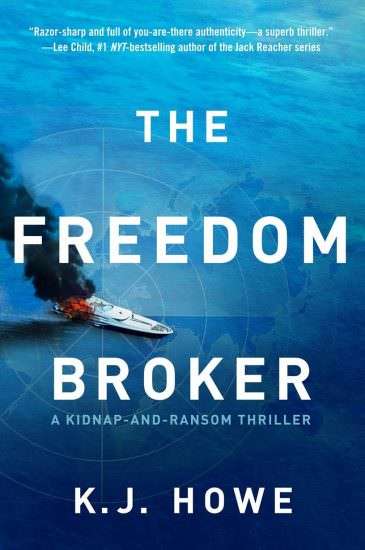 K.J. Howe THE FREEDOM BROKER