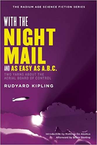 With the Night Mail Rudyard Kipling