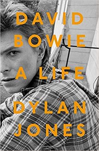 David Bowie: A Life Dylan Jones