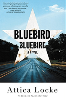 Bluebird Bluebird Attica Locke