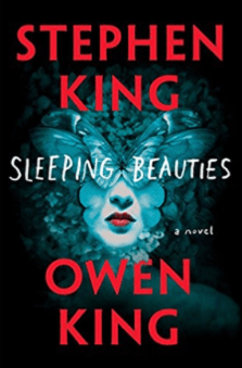 Sleeping Beauties Stephen King Owen King
