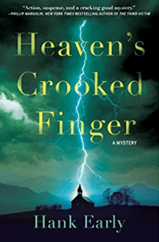 Heaven's Crooked Finger Hank Early