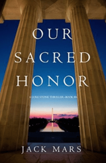 Our Sacred Honor Jack Mars