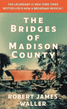 The Bridges of Madison County Robert James Waller