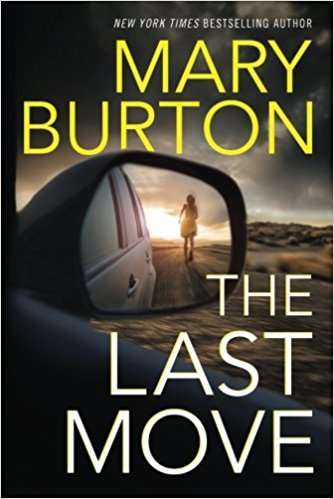 The Last Move Mary Burton