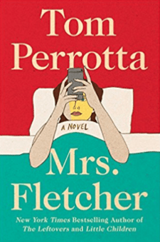 Mrs. Fletcher Tom Perrotta