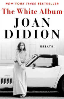 The White Album Joan Didion