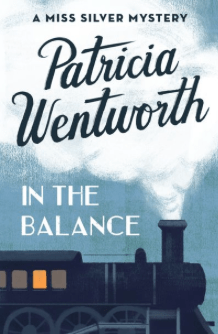 In the Balance Patricia Wentworth