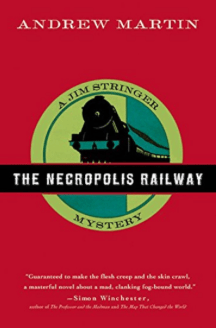 The Necropolis Railway Andrew Martin