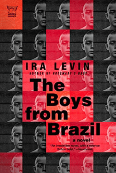The Boys from Brazil Ira Levin