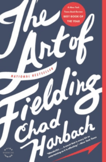 The Art of Fielding Chad Harbach