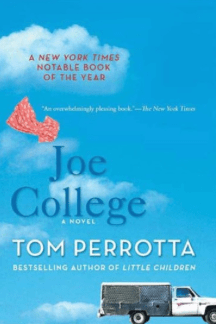 Joe College Tom Perrotta