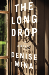 The Long Drop Denise Mina