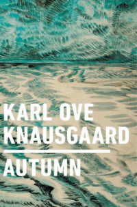 Autumn Karl Knausgard