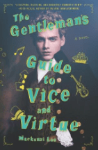 The Gentleman's Guide to Vice and Virtue Mackenzi Lee