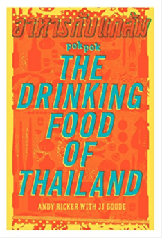 Pok Pok The Drinking Food of Thailand Andy Ricker