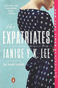 The Expatriates Janice Y.K. Lee