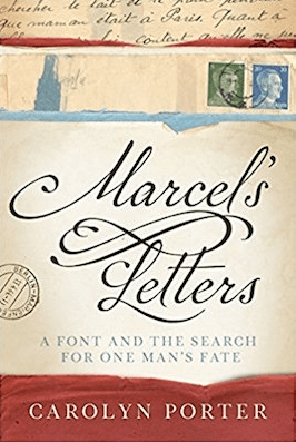 Marcel's Letters Carolyn Porter
