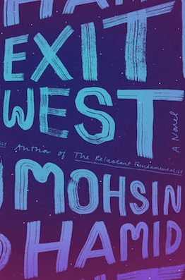 Exit West Mohsin Hamid