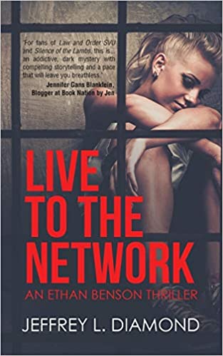 Live to the Network by Jeffrey L. Diamond