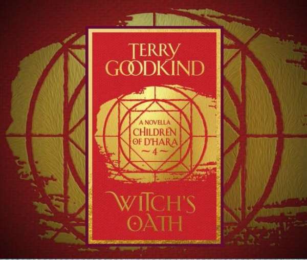 Battling To Protect The "Children Of D'Hara" In "Witch's Oath" By Terry ...