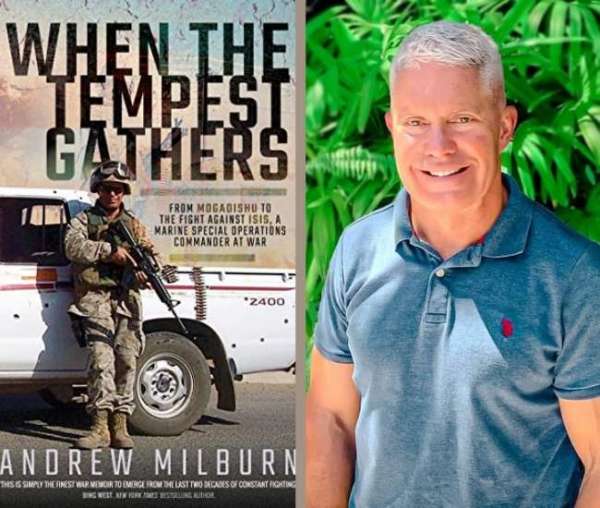 Andrew Milburn On His Unusual Path to the Marines and Writing His ...