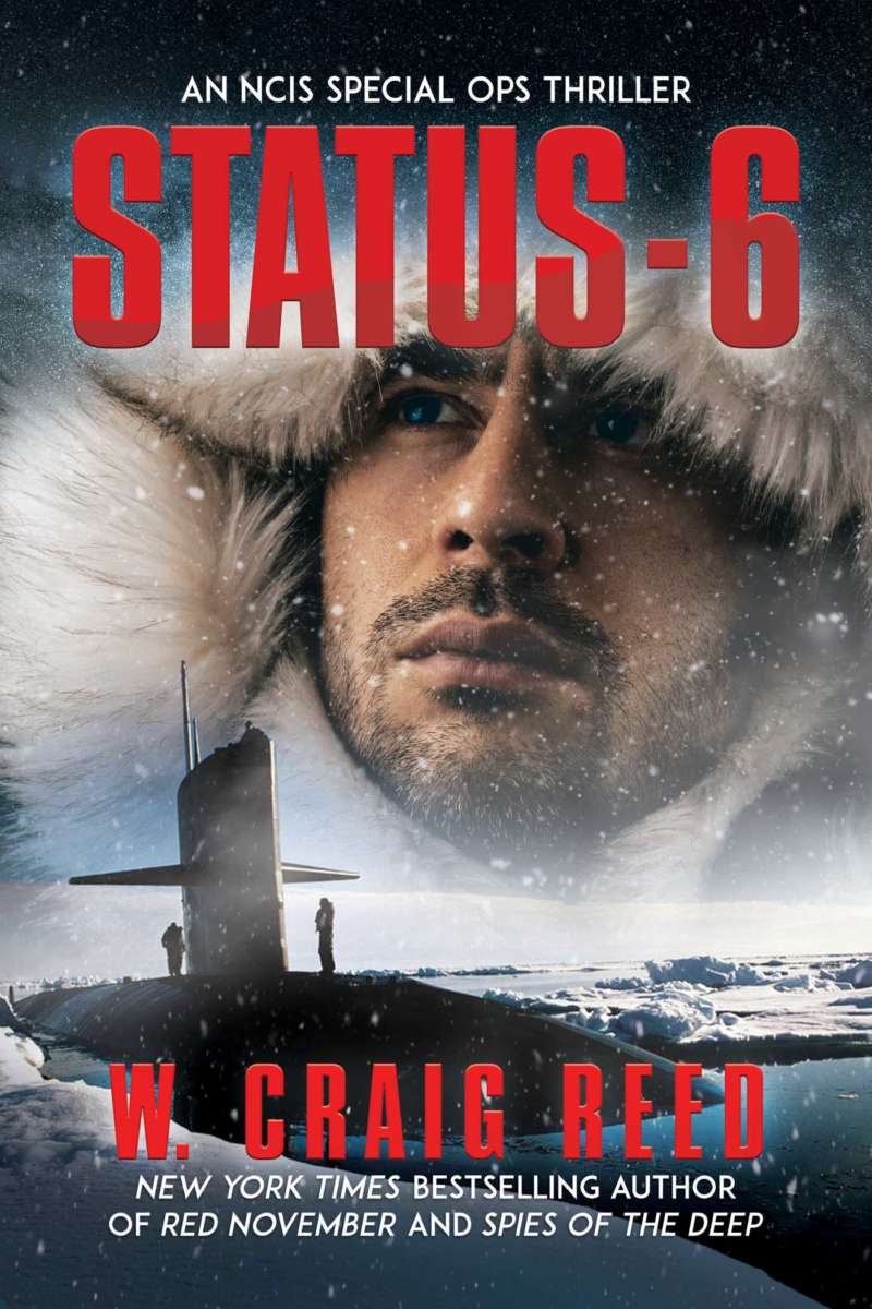 Status-6: An NCIS Special Ops Thriller by W. Craig Reed