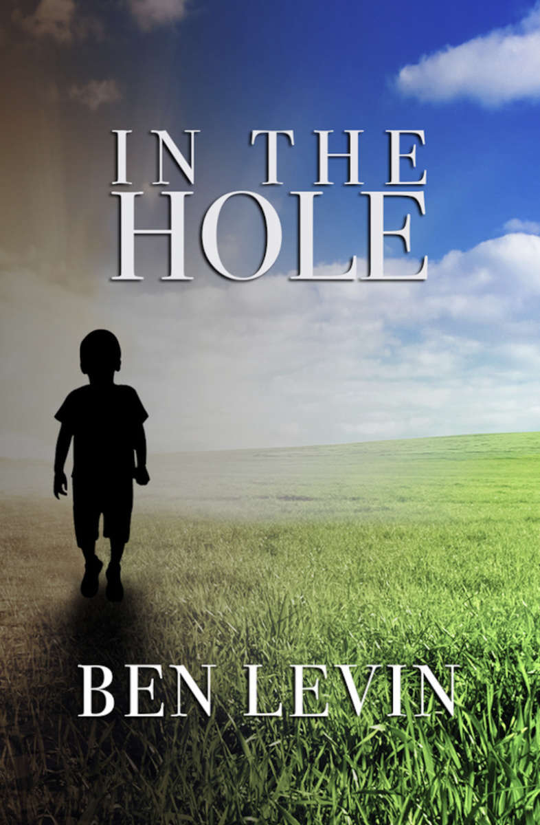 In the Hole by Ben Levin