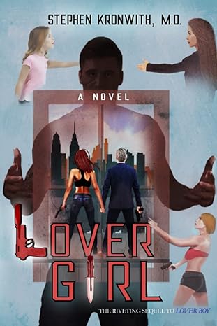 Lover Girl by Stephen Kronwith Lover Girl by Stephen Kronwith
