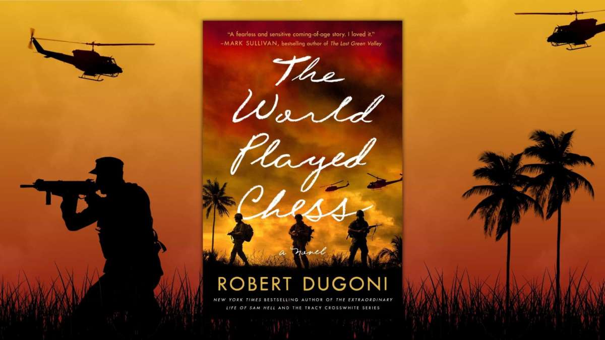 The World Played Chess: A Novel by Dugoni, Robert