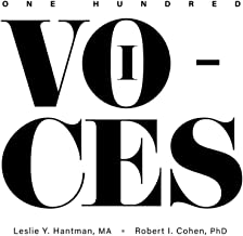 100 Voices by Leslie Hantman and Robert Cohen