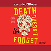 Death Doesn’t Forget by Ed Lin