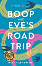Boop and Eve’s Road Trip by Mary Helen Sheriff