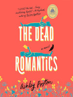 The Dead Romantics by Ashley Poston