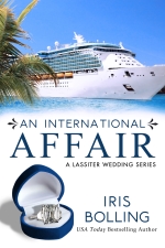An International Affair (Lassiter Wedding Series) by Iris Bolling